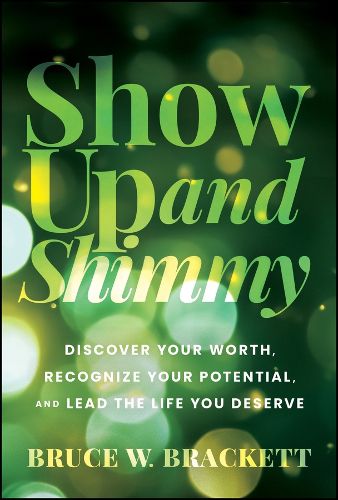 Cover image for Show Up and Shimmy
