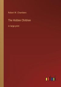 Cover image for The Hidden Children