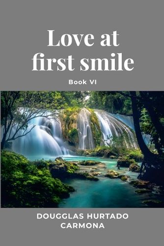 Cover image for Love at first smile - Book VI