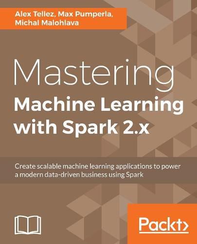 Cover image for Mastering Machine Learning with Spark 2.x