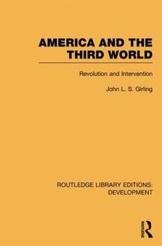 Cover image for America and the Third World: Revolution and Intervention