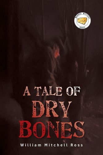 Cover image for A Tale of Dry Bones