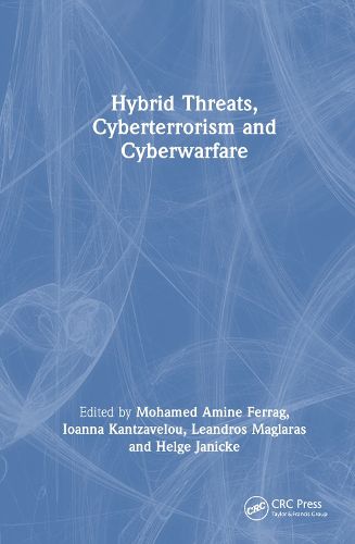 Cover image for Hybrid Threats, Cyberterrorism and Cyberwarfare