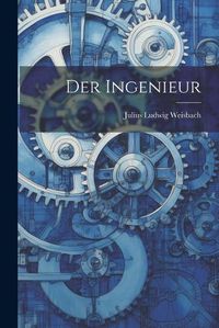 Cover image for Der Ingenieur