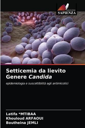 Setticemia da lievito Genere Candida