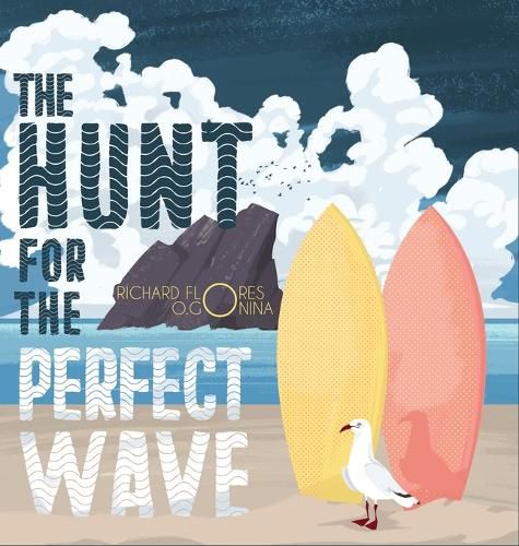 Cover image for The Hunt for the perfect wave