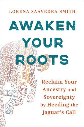Cover image for Awaken Your Roots