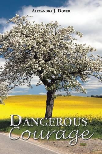 Cover image for Dangerous Courage