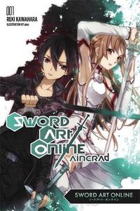 Cover image for Sword Art Online 1: Aincrad (light novel)