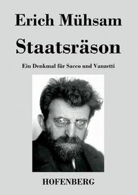 Cover image for Staatsrason: Ein Denkmal fur Sacco und Vanzetti