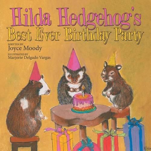 Cover image for Hilda Hedgehog's Best Ever Birthday Party