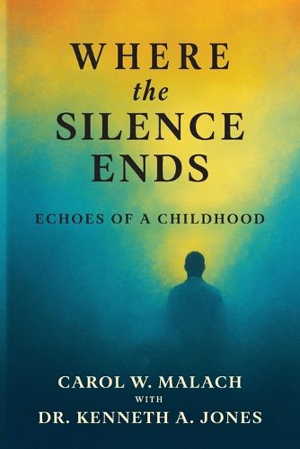 Cover image for Where the Silence Ends