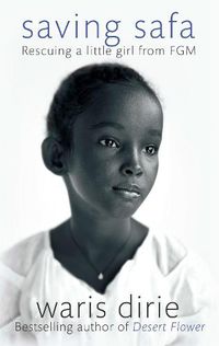 Cover image for Saving Safa: Rescuing a Little Girl from FGM