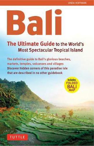 Cover image for Bali: The Ultimate Guide to the World's Most Famous Island