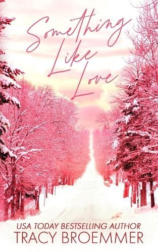 Cover image for Something Like Love