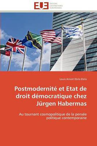 Cover image for Postmodernit Et Etat de Droit D Mocratique Chez J Rgen Habermas