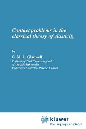 Cover image for Contact Problems in the Classical Theory of Elasticity