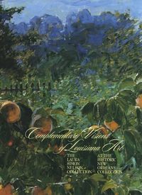 Cover image for Complementary Visions of Louisiana Art: The Laura Simon Nelson Collection at The Historic New Orleans Collection