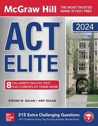 Cover image for McGraw Hill ACT Elite 2024