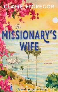 Cover image for The Missionary's Wife