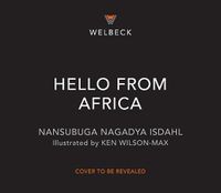 Cover image for Hello from Africa: An Adventurous Tour Across the Continent