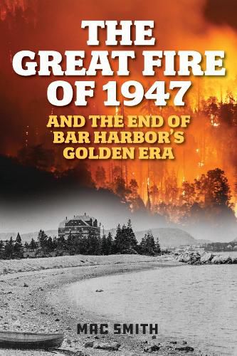 Cover image for The Great Fire of 1947
