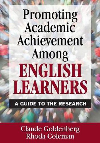 Cover image for Promoting Academic Achievement Among English Learners: A Guide to the Research