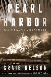 Cover image for Pearl Harbor: From Infamy to Greatness