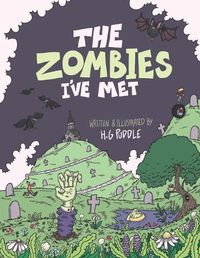 Cover image for The Zombie I've Met