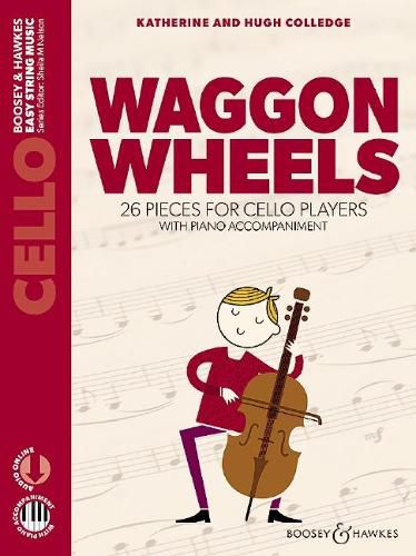 Cover image for Waggon Wheels: 26 Pieces for Cello Players