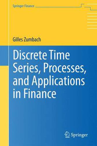 Cover image for Discrete Time Series, Processes, and Applications in Finance