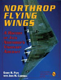 Cover image for Northrop Flying Wings