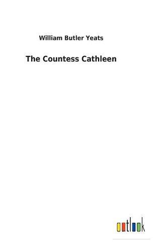 Cover image for The Countess Cathleen