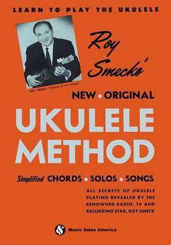 Cover image for Roy Smeck's New Original Ukulele Method