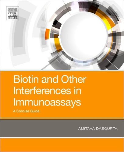 Cover image for Biotin and Other Interferences in Immunoassays: A Concise Guide