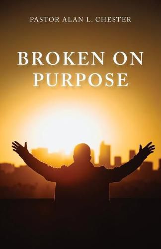 Cover image for Broken on Purpose