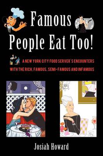 Cover image for Famous People Eat Too!