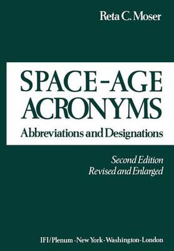 Cover image for Space-Age Acronyms: Abbreviations and Designations