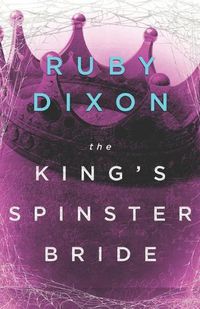 Cover image for The King's Spinster Bride