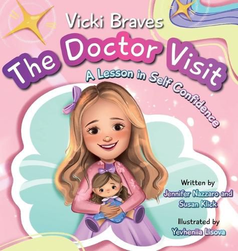 Cover image for Vicki Braves The Doctor Visit