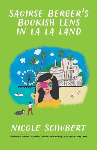 Cover image for Saoirse Berger's Bookish Lens In La La Land