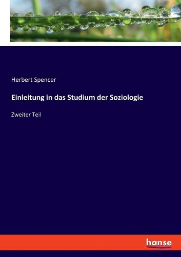 Cover image for Einleitung in das Studium der Soziologie: Zweiter Teil