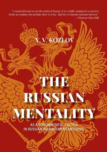 Cover image for The Russian Mentality: As a Fundamental Factor in Russian Management Methods