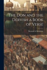 Cover image for The Don and the Dervish a Book of Verse