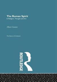 Cover image for The Roman Spirit - In Religion, Thought and Art