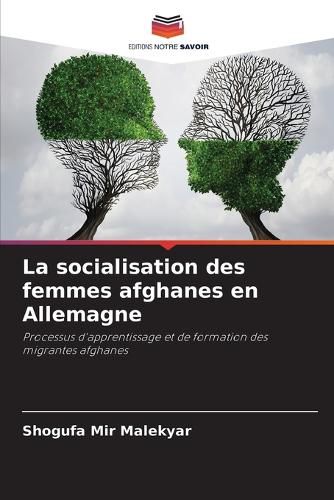 Cover image for La socialisation des femmes afghanes en Allemagne