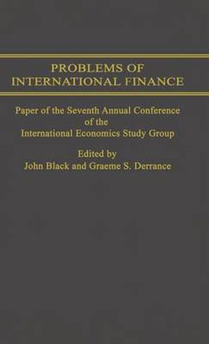 Cover image for Problems of International Finance: Papers of the Seventh Annual Conference of the IES Study Group