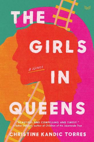 Cover image for The Girls in Queens: A Novel