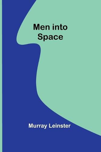 Cover image for Men into space