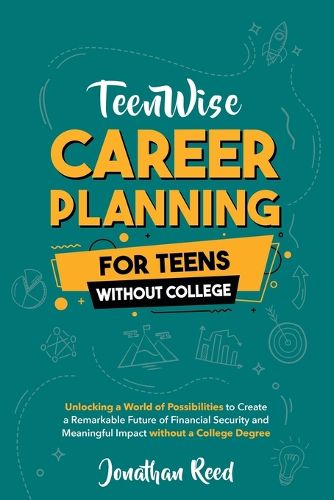 Career Planning For Teens Without College